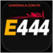 E444 game